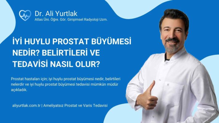 ameliyatsız prostat tedavisi